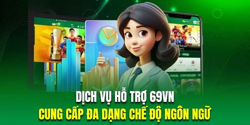 Dịch Vụ Chăm Sóc Khách Hàng 69VN - Hình ảnh minh họa về Sản Phẩm Cá Cược 69vn trên 69vn.ong.